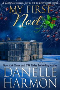 Title: My First Noel, Author: Danelle Harmon