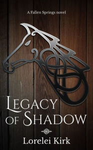 Title: Legacy of Shadow, Author: And the Echoes