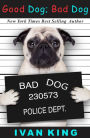 Young Adult Books: Good Dog; Bad Dog (Young Adult Books, Young Adult, Young Adults, Young Adult eBooks) [Young Adult Books]