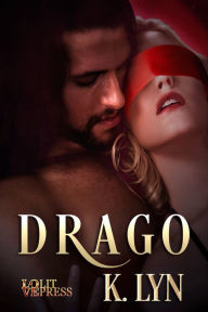 Title: Drago, Author: K. Lyn