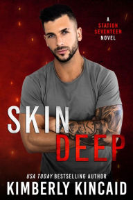 Title: Skin Deep, Author: Kimberly Kincaid