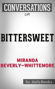 Title: Conversation Starters Bittersweet by Miranda Beverly-Whittemore, Author: Iain Donald