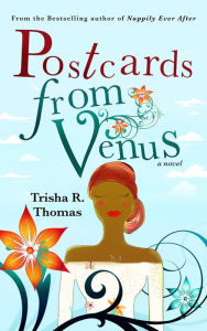 Title: Postcards From Venus, Author: Trisha R. Thomas