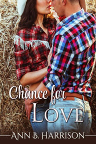 Title: Chance for Love, Author: Ann B. Harrison