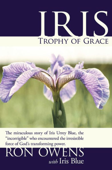 Iris: Trophy of Grace