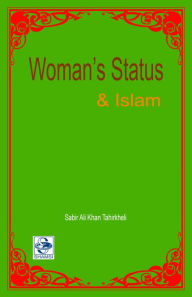 Title: Womans Status & Islam, Author: Sabir Ali Khan Tahirkheli