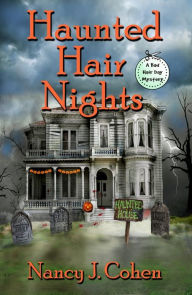 Title: Haunted Hair Nights, Author: Nancy J. Cohen