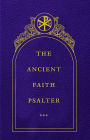 The Ancient Faith Psalter
