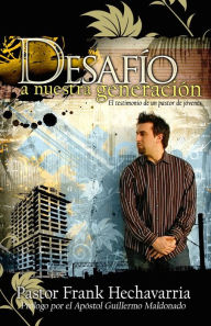 Title: Desafio A Nuestro Generacion, Author: Frank Hechavarria