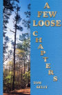 A Few Loose Chapters