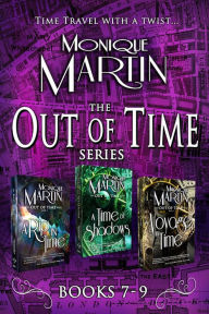 Title: Out of Time Series Box Set III (Books 7-9), Author: Monique Martin