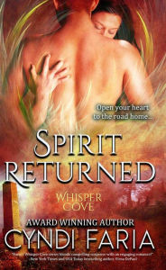 Title: Spirit Returned, Author: Cyndi Faria