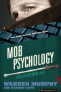 Mob Psychology (The Destroyer #87)