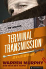 Terminal Transmission (The Destroyer #93)