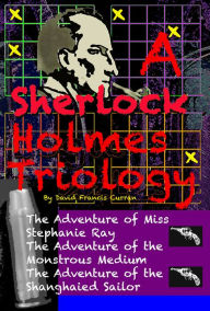Title: A Sherlock Holmes Triology, Author: David Curran