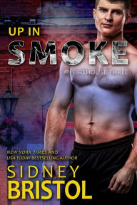 Title: Up in Smoke, Author: Sidney Bristol