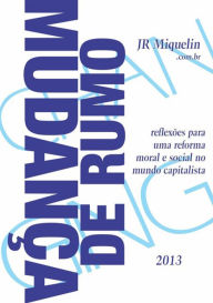 Title: MudanCa De Rumo, Author: Jr Miquelin