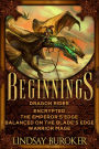 Beginnings: five heroic fantasy adventure novels