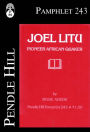 Joel Litu, Pioneer African Quaker