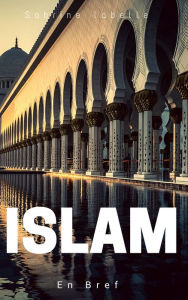 Title: Islam en bref, Author: Sabrine Labelle