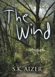 Title: The Wind, Author: S.K. Aizer