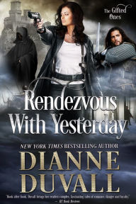 Title: Rendezvous With Yesterday, Author: Dianne Duvall