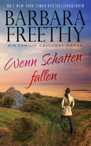 Title: Wenn Schatten Fallen, Author: Barbara Freethy