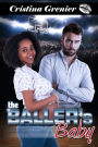 The Baller's Baby: A BWWM Billionaire Sports Romance