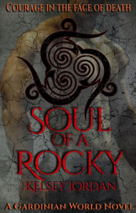 Title: Soul of a Rocky, Author: Jacy Mackin