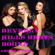 Title: Beverly Hills Brats Bound, Author: Laura Knots