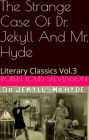 THE STRANGE CASE OF DR. JEKYLL AND MR. HYDE