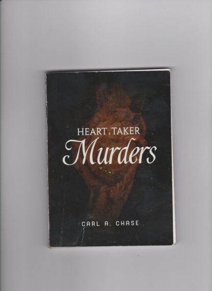 The Heart Taker Murders