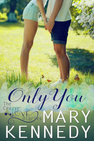Title: Only You, Author: Mary Kennedy