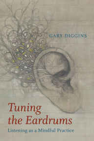 Title: Tuning the Eardrums, Author: Gary Diggins