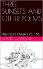 THREE SUNSETS AND OTHER POEMS BY LEWIS CARROLL