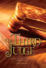 Title: The Third Judge, Author: Elchonon Lesches