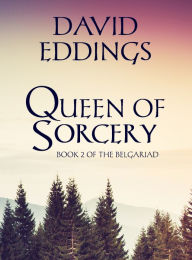 Title: Queen of Sorcery (Book 2 of The Belgariad), Author: David Eddings