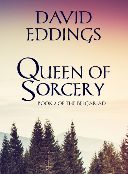 Queen of Sorcery (Book 2 of The Belgariad)