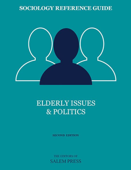 Sociology Reference Guide: Elderly Issues & Politics