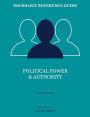 Sociology Reference Guide: Political Power & Authority