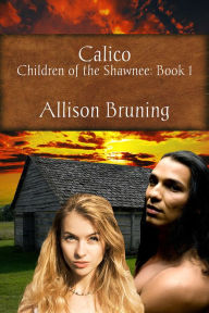 Title: Calico, Author: Allison Bruning