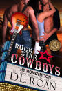 Rock Star Cowboys: The Honeymoon (McLendon Family Saga Series #4)