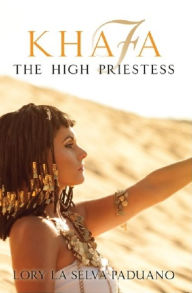 Title: Khafa The High Priestess, Author: CB