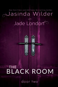 Title: The Black Room: Door Two, Author: Jade London