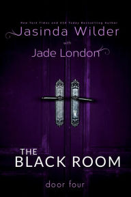 Title: The Black Room: Door Four, Author: Jasinda Wilder