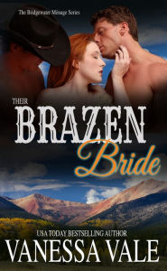 Title: Their Brazen Bride, Author: Vanessa Vale