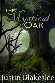 Title: The Mystical Oak, Author: Coquilles Kaigara