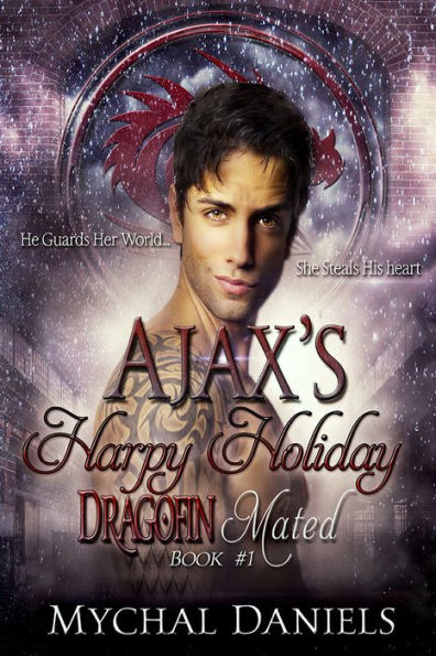 Ajax's Harpy Holiday, Dragofin Mated: Book #1