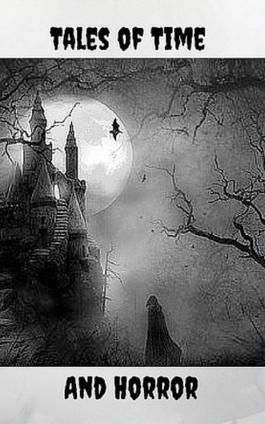 Tales of Time and Horror
