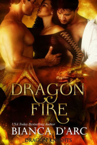 Title: Dragon Fire, Author: Bianca D'Arc